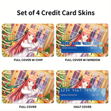 Load image into Gallery viewer, Anime The Quintessential Quintuplets Credit Card Skins (4-in-1 Pack)