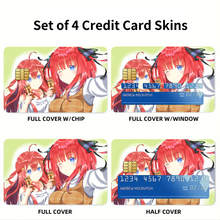 Load image into Gallery viewer, Anime The Quintessential Quintuplets Credit Card Skins (4-in-1 Pack)