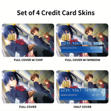 Load image into Gallery viewer, Love, Chunibyo & Other Delusions Rikka Takanashi, Shinka Nibutani Credit Card Skins (4-in-1 Pack)