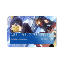 Load image into Gallery viewer, Love, Chunibyo & Other Delusions Rikka Takanashi, Shinka Nibutani, Kumin Tsuyuri Credit Card Skins (4-in-1 Pack)