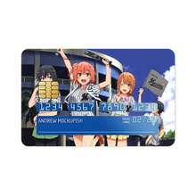 Load image into Gallery viewer, My Teen Romantic Comedy SNAFU Hachiman Hikigaya, Yukino Yukinoshita, Yui Yuigahama Credit Card Skins (4-in-1 Pack)