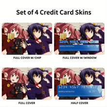 Load image into Gallery viewer, Rikka Takanashi and Satone Shichimiya Credit Card Skins (4-in-1 Pack)