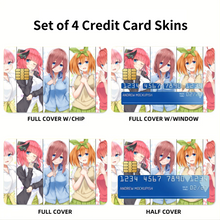 Load image into Gallery viewer, The Quintessential Quintuplets Miku Nakano, Itsuki Nakano, Nino Nakano, Yotsuba Nakano, Ichika Nakano Credit Card Skins (4-in-1 Pack)