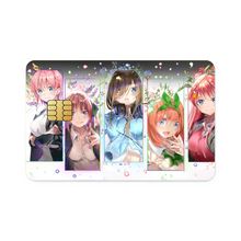 Load image into Gallery viewer, The Quintessential Quintuplets Miku Nakano, Itsuki Nakano, Nino Nakano, Yotsuba Nakano, Ichika Nakano Credit Card Skins (4-in-1 Pack)