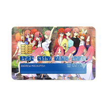 Load image into Gallery viewer, The Quintessential Quintuplets Miku Nakano, Itsuki Nakano, Nino Nakano, Yotsuba Nakano, Ichika Nakano Credit Card Skins (4-in-1 Pack)