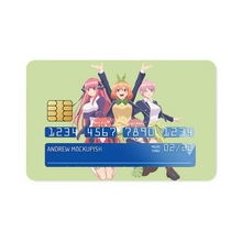 Load image into Gallery viewer, The Quintessential Quintuplets Miku Nakano, Itsuki Nakano, Nino Nakano, Yotsuba Nakano, Ichika Nakano Credit Card Skins (4-in-1 Pack)