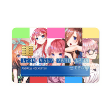 Load image into Gallery viewer, The Quintessential Quintuplets Miku Nakano, Itsuki Nakano, Nino Nakano, Yotsuba Nakano, Ichika Nakano Credit Card Skins (4-in-1 Pack)