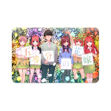 Load image into Gallery viewer, The Quintessential Quintuplets Miku Nakano, Itsuki Nakano, Nino Nakano, Yotsuba Nakano, Ichika Nakano Credit Card Skins (4-in-1 Pack)