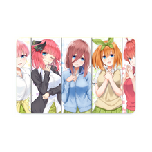 Load image into Gallery viewer, The Quintessential Quintuplets Miku Nakano, Itsuki Nakano, Nino Nakano, Yotsuba Nakano, Ichika Nakano Credit Card Skins (4-in-1 Pack)