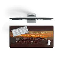 Load image into Gallery viewer, Sokka's inspirational quote from Avatar The Last Airbender Mouse Pad (Desk Mat)
