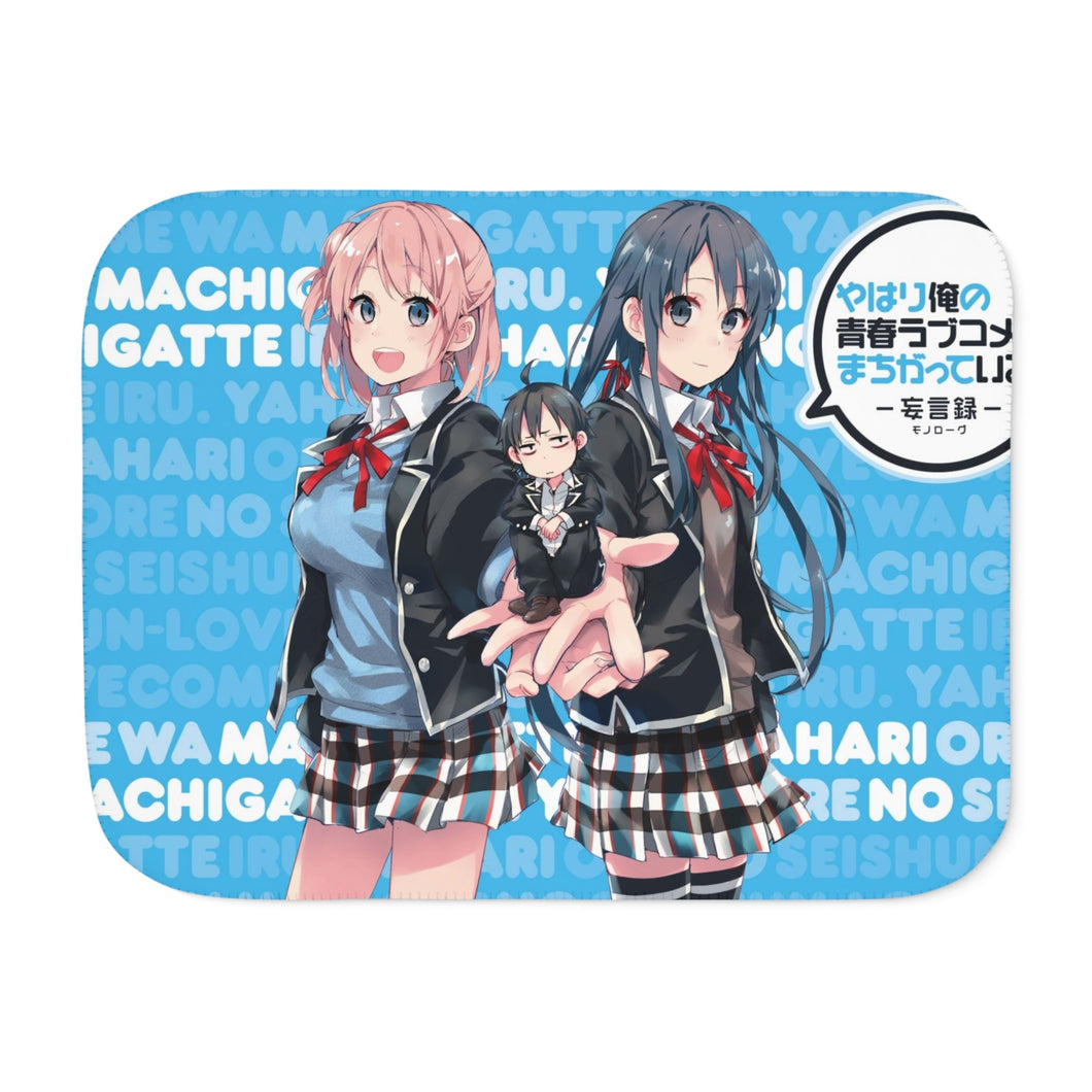 My Teen Romantic Comedy SNAFU Hachiman Hikigaya, Yukino Yukinoshita, Yui Yuigahama Sherpa Blanket