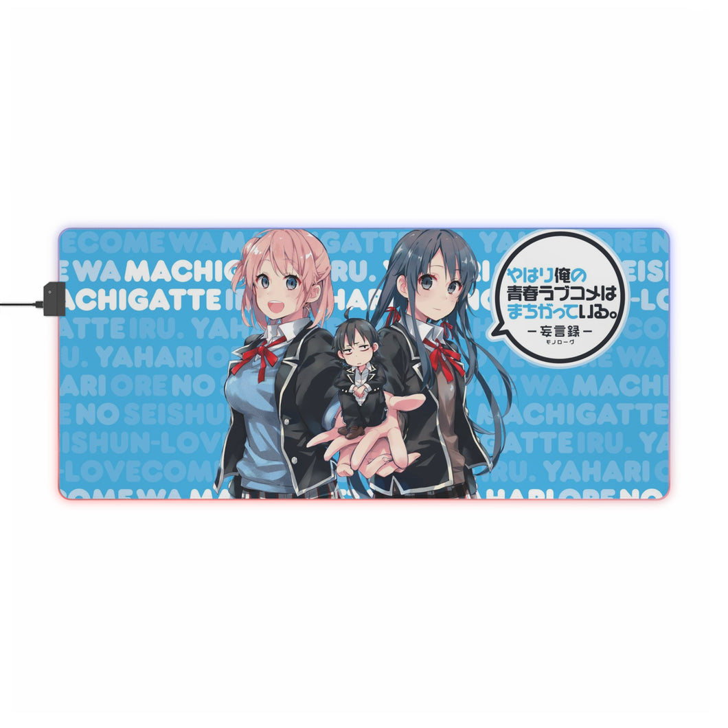 My Teen Romantic Comedy SNAFU Hachiman Hikigaya, Yukino Yukinoshita, Yui Yuigahama RGB LED Mouse Pad (Desk Mat)