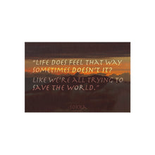 Load image into Gallery viewer, Sokka's inspirational quote from Avatar The Last Airbender Rug
