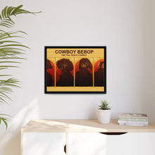 Load image into Gallery viewer, Anime Cowboy Bebop Canvas Framed Art Print
