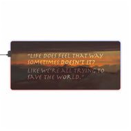 Sokka's inspirational quote from Avatar The Last Airbender RGB LED Mouse Pad (Desk Mat)