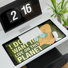 Load image into Gallery viewer, I Don't Want To Live On This Planet Anymore XXL Mouse Pad (Desk Mat)

