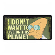 Load image into Gallery viewer, I Don't Want To Live On This Planet Anymore XXL Mouse Pad (Desk Mat)
