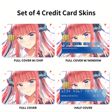 Load image into Gallery viewer, Anime The Quintessential Quintuplets  Credit Card Skins (4-in-1 Pack)
