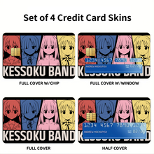 Load image into Gallery viewer, Kessoku Band | Bocchi the Rock!  Credit Card Skins (4-in-1 Pack)
