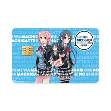 Load image into Gallery viewer, My Teen Romantic Comedy SNAFU Hachiman Hikigaya, Yukino Yukinoshita, Yui Yuigahama  Credit Card Skins (4-in-1 Pack)
